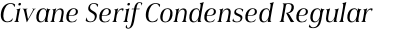 Civane Serif Condensed Regular Italic